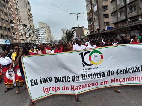 Mozambique Centennial Celebrations Begin - Church of the Nazarene