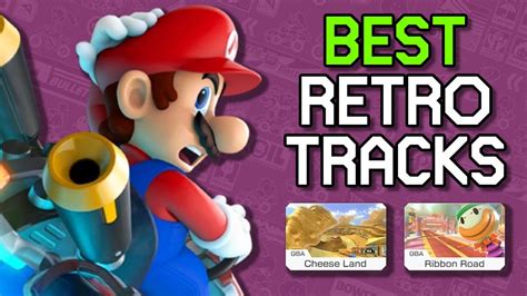 The BEST Retro Tracks in Mario Kart 8 Deluxe | Level By Level - YouTube