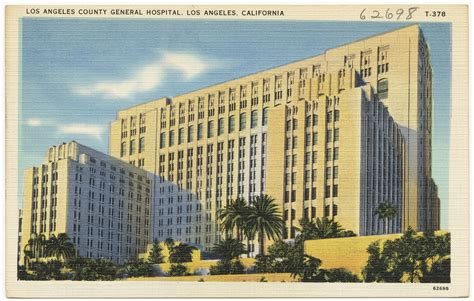 Los Angeles County General Hospital, Los Angeles, Californ… | Flickr