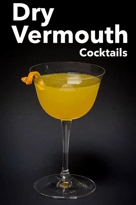 5 Dry Vermouth Cocktails You Will Love | 2foodtrippers