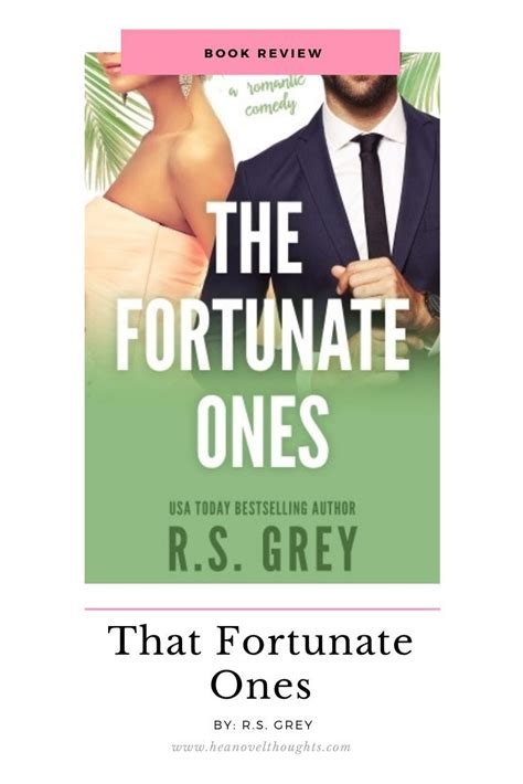 The Fortunate Ones by R.S. Grey | Best book reviews, Lovers romance, Best books to read