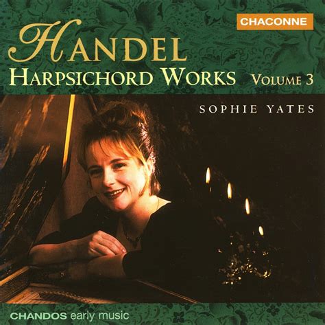 makdelart - classique: Handel - Harpsichord Works (Sophie Yates) [3CD collection]