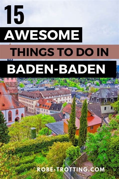 15 incredible things to do in baden baden germany robe trotting – Artofit