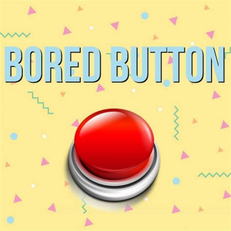 Bored Button - Play Bored Button On Foodle