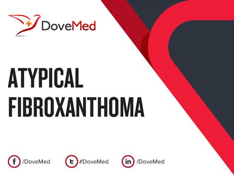 Atypical Fibroxanthoma