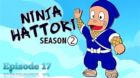 Ninja Hattori S2 Episode 17 in Hindi || Ninja Hattori Cartoon ...