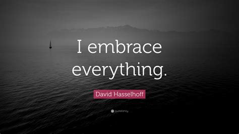 Top 40 David Hasselhoff Quotes (2024 Update) - QuoteFancy