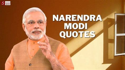 Top 30 Inspirational Narendra Modi Quotes – ShortGoodQuotes