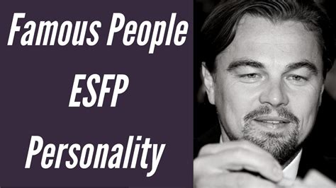 ESFP Famous People and Celebrities - ESFP Personality Type - YouTube