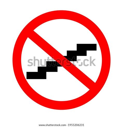 Do Not Use Stairs Forbidden Go Stock Vector (Royalty Free) 1955206231 ...