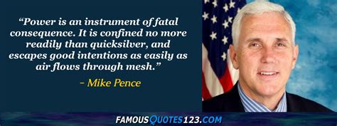 Mike Pence Quotes on People, Time, Government and Life