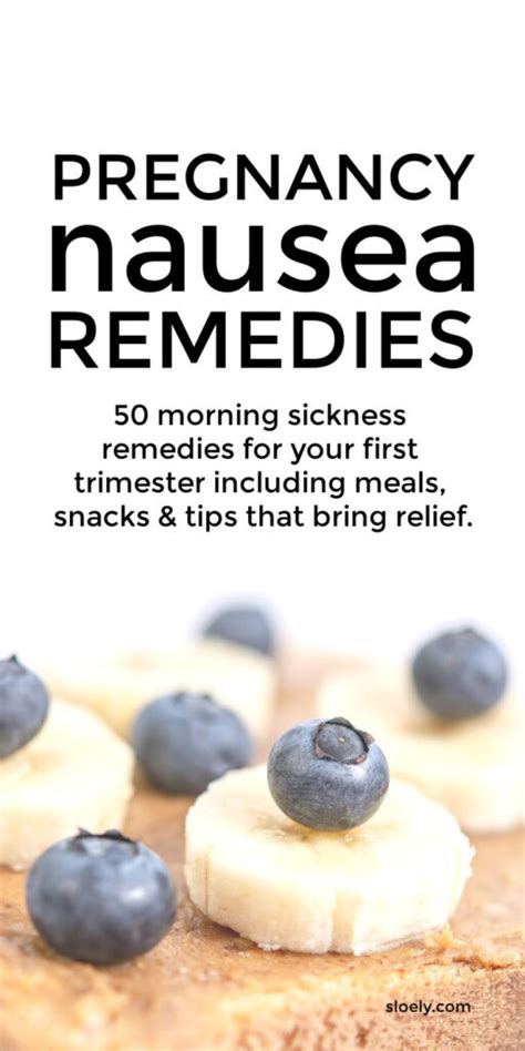 Pregnancy Nausea Remedies and Relief