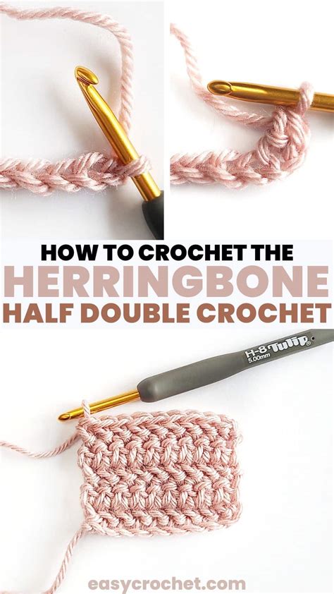 How to Crochet The Herringbone Half Double Crochet - Easy Crochet Patterns