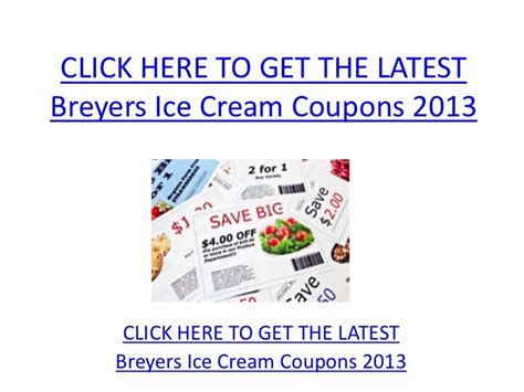 Breyers Ice Cream Coupons 2013 - Printable Breyers Ice Cream Coupons