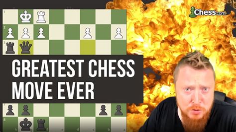 The 10 Best Chess Moves Of All Time, 53% OFF