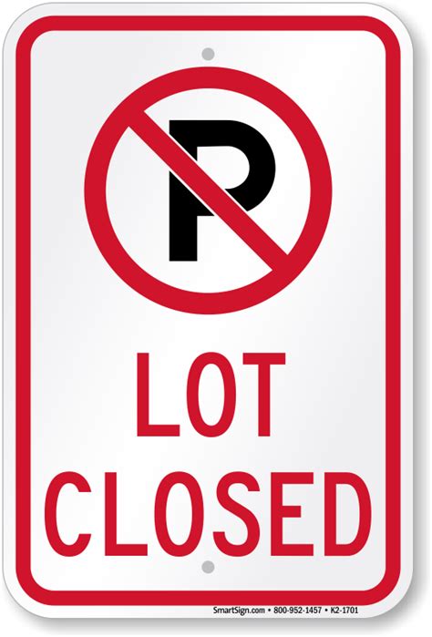 Parking Lot Closed Signs