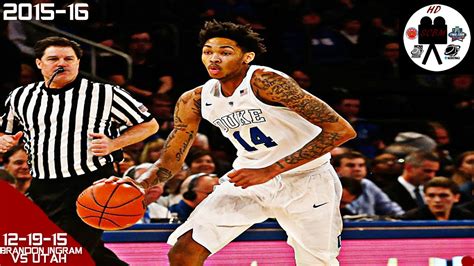 Brandon Ingram Full Highlights vs Utah (12-19-15) 15 Pts 5 Rebs 3 Stls ...