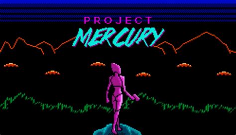 Project Mercury on Steam