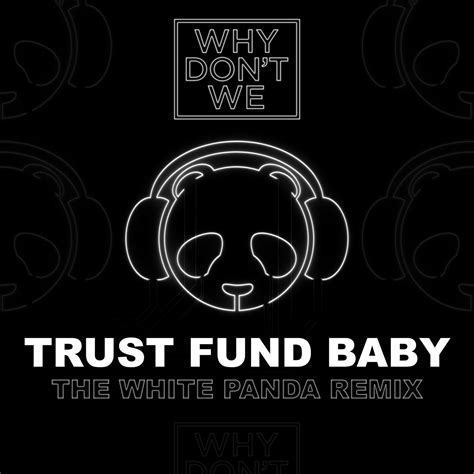 Listen Free to Why Don't We - Trust Fund Baby Radio | iHeartRadio