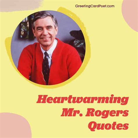 Heartwarming Mr. Rogers Quotes To Help You Feel Good (and Neighborly)