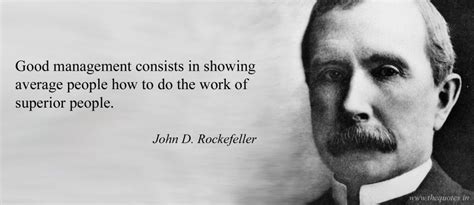 10 Inspiring John D. Rockefeller Quotes On Business, Success & Life - Ignore Limits