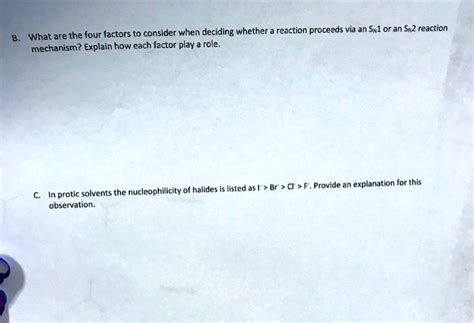 SOLVED: four factors to consider when deciding whether reaction proceeds via an Sl oran S,2 ...