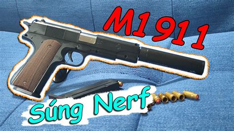 Bán súng đồ chơi như thật | Súng đồ chơi Nerf Gun M1911 Đạn Xốp văng vỏ ...