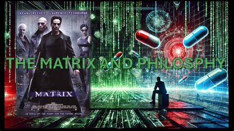 The matrix and philosophy - YouTube