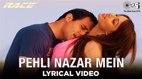 Pehli Nazar Mein [Lyrical Video] Atif Aslam | Saif A Khan, Bipasha B, Akshaye K, Katrina K ...