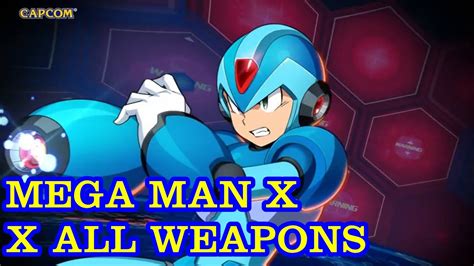 Megaman X - X All Weapons - YouTube