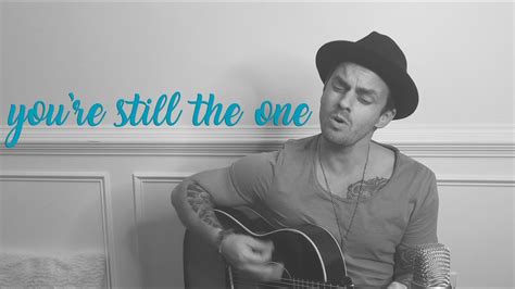 You're Still The One - Acoustic Cover - YouTube