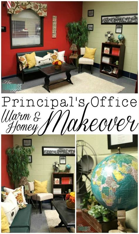 The Principal's Office: A Warm and Homey Makeover | School office decor ...