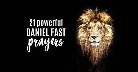 21 Powerful Prayers for the Daniel Fast [Prayer Guide]