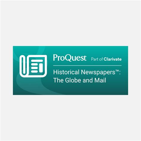 Globe and Mail (ProQuest Historical Newspapers)