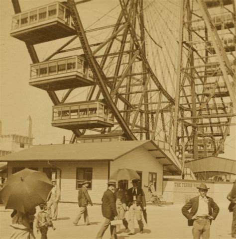 La première grande roue | World's columbian exposition, Chicago history, Columbian