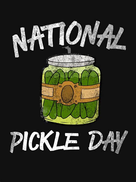 "National Pickle Day Pickle Lover T shirt" T-shirt by 3174Jule | Redbubble