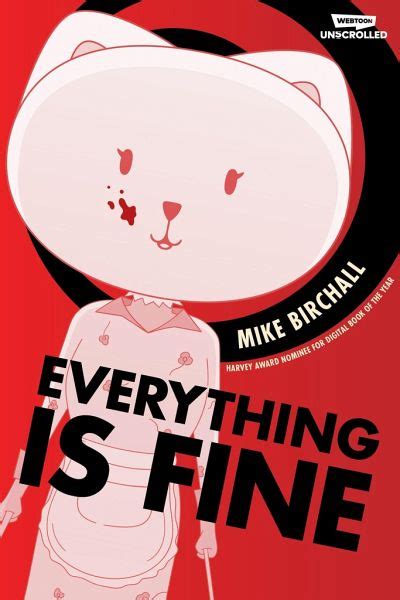 Everything Is Fine Volume One: A Webtoon Unscrolled Graphic Novel von Mike Birchall - englisches ...