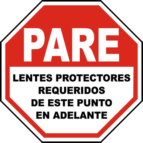 Spanish Stop Safety Glasses Required Beyond This Sign - Save 10%