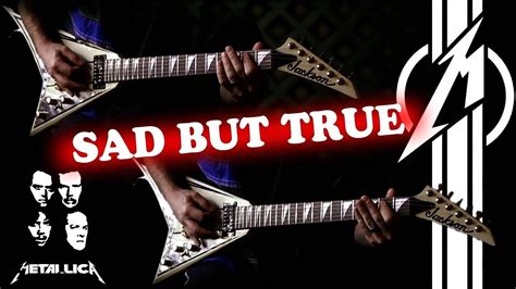 Metallica - Sad But True FULL Guitar Cover - YouTube