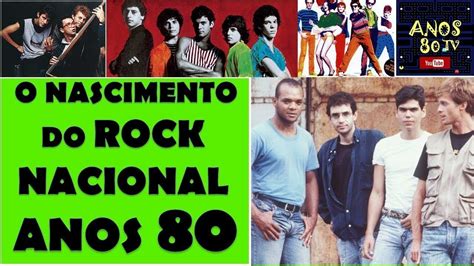 O Nascimento do Rock Nacional nos Anos 80 - YouTube