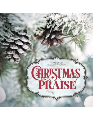 Christmas Praise - KCM Europe