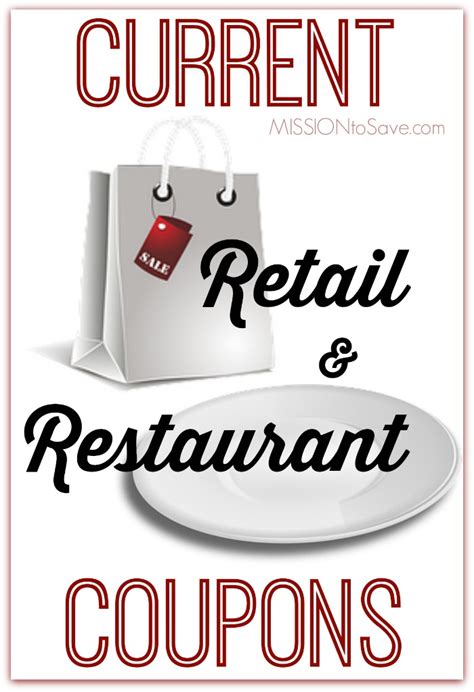 Current Retail and Restaurant Coupons - Mission: to Save