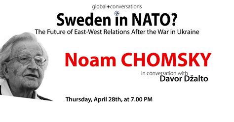 "Sweden in NATO?" A conversation with Noam Chomsky - University College ...