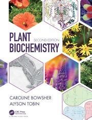 Plant Biochemistry - 2nd Edition - Caroline Bowsher - Alyson Tobin - R