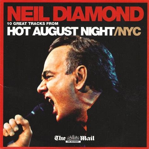 Neil Diamond - Hot August Night / NYC (The Mail on Sunday essential collection of greatest hits live