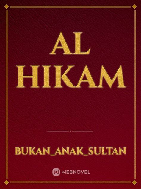 [AL-HIKAM]MUQADDIMAH - AL HIKAM - WebNovel