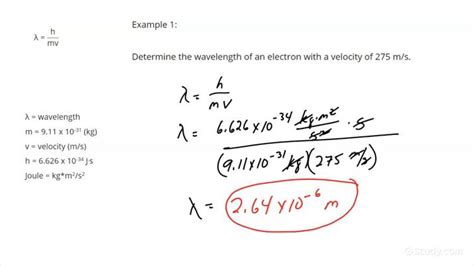 How to Calculate the de Broglie Wavelength of an Electron | Chemistry | Study.com