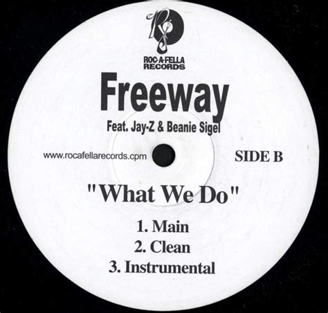 What We Do Freeway Lyrics - WHATDOSI