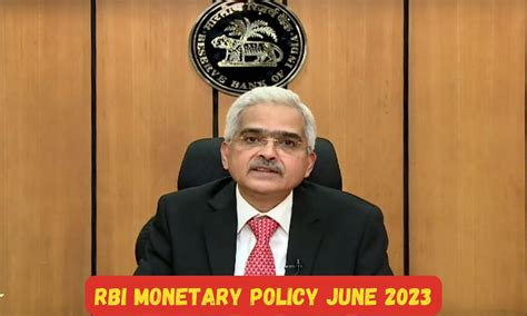 RBI Monetary Policy June 2023: All Important Highlights