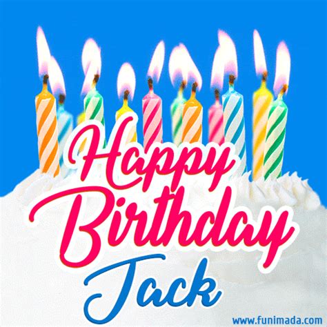 Happy Birthday GIF for Jack with Birthday Cake and Lit Candles ...